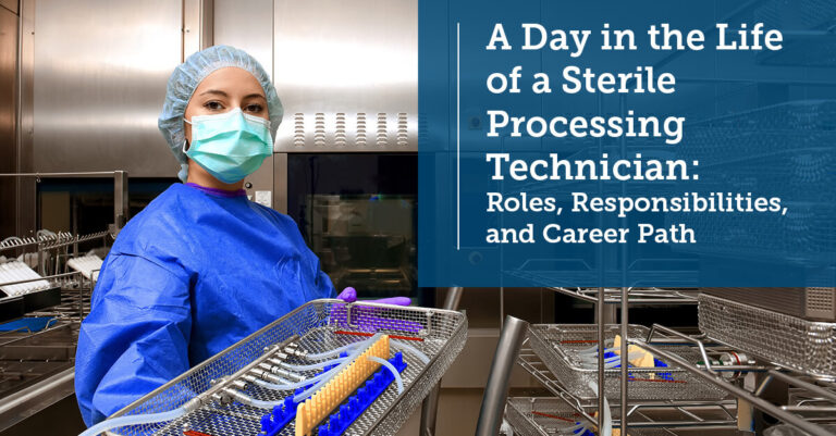 A Day in the Life of a Sterile Processing Technician: Roles ...